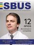 anos de avanços e conquistas SBUS completa 24 anos Congresso Brasileiro de Ultrassonografia da SBUS completa 21 anos maioridade absoluta