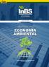 ECONOMIA E MEIO AMBIENTE. Capítulo 4. Economia Verde Caminhos para o Desenvolvimento Sustentável e a Erradicação da Pobreza