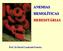 ANEMIAS HEMOLÍTICAS HEREDITÁRIAS. Prof. Dr David Cavalcanti Ferreira