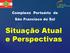 Complexo Portuário de São Francisco do Sul. Situação Atual e Perspectivas
