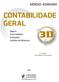 SÉRGIO ADRIANO CONTABILIDADE GERAL. Básica Intermediária Avançada Análise de Balanços. 4.ª edição TOTALMENTE reformulada