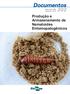 ISSN Dezembro, Produção e Armazenamento de Nematoides Entomopatogênicos