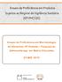 Ensaio de Proficiência em Microbiologia de Alimentos 18ª Rodada Pesquisa de. Salmonella spp. em Matriz Chocolate EP MIB 18/15