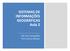 SISTEMAS DE INFORMAÇÕES GEOGRÁFICAS Aula 2. SIG- Eng. Cartográfica Prof. Luciene Delazari