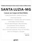 SANTA LUZIA-MG. Comum aos Cargos de Nível Médio: Prefeitura Municipal de Santa Luzia do Estado de Minas Gerais
