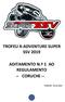 TROFEU X-ADVENTURE SUPER SSV 2019 ADITAMENTO N.º 1 AO REGULAMENTO -- CORUCHE --