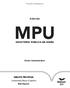 MPU. Adendo. ANALISTA PROCESSUAL Conhecimentos Básicos e Específicos MINISTÉRIO PÚBLICO DA UNIÃO. Franklin Andrejanini. Direito Administrativo