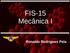 FIS-15 Mecânica I. Ronaldo Rodrigues Pela