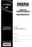 1º Ano EF LÍNGUA PORTUGUESA MATEMÁTICA <AADDAAADDAAADDAABCCBBACCBBCAADBACCBCBABC> Avaliação Diagnóstica. Caderno do aluno 1º ANO.