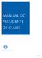 MANUAL DO PRESIDENTE DE CLUBE