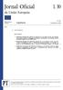 Jornal Oficial da União Europeia L 30. Legislação. Atos não legislativos. 61. o ano. Edição em língua portuguesa. 2 de fevereiro de 2018.