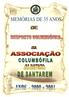 Memórias dos Últimos 35 Anos Da Columbofilia da ACDS