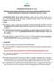 2.3. Ao candidato será atribuída total responsabilidade pelo correto preenchimento do formulário de inscrição acima informado.