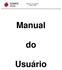 MANUAL DO USUÁRIO PORTAL TISS Manual do Usuário