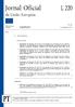 Jornal Oficial da União Europeia L 220. Legislação. Atos não legislativos. 58. o ano. Edição em língua portuguesa. 21 de agosto de 2015.