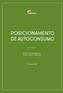 POSICIONAMENTO DE AUTOCONSUMO. Direção Geral de Negócios / Direção Global de Regulação