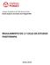 Campus Académico de Vila Nova de Gaia Escola Superior de Saúde Jean Piaget/VNG REGULAMENTO DO 1.º CICLO DE ESTUDOS FISIOTERAPIA