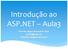 Introdução ao ASP.NET Aula3