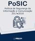 PoSIC. Política de Segurança da Informação e Comunicação