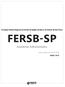 Fundação Estatal Regional de Saúde da Região de Bauru do Estado de São Paulo FERSB-SP. Assistente Administrativo