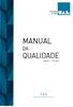 MANUAL QUALIDADE C E U. Versão Nov 2018 COOPERATIVA DE ENSINO UNIVERSITARIO, C.R.L.