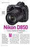 Nikon D850. Maior, melhor e mais rápida. Essas. Apresentação