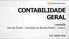 CONTABILIDADE GERAL. Legislação. Normas Fiscais Secretaria da Receita Federal Parte 2. Prof. Cláudio Alves
