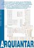 ARQUIANTAR. Coordenação: Dra. Cristina Engel de Alvarez SUMÁRIO. 2.1 Considerações sobre os objetivos do projeto original... 4