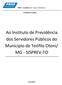 Ao Instituto de Previdência dos Servidores Públicos do Município de Teófilo Otoni/ MG - SISPREV-TO