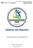 MANUAL DO FINALISTA. Associação Movimento Pela Ciência e Aprendizagem do Brasil. Fortaleza Ceará - Brasil,