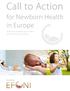 Call to Action. for Newborn Health in Europe. Ação de Sensibilização para a Saúde do Recém-nascido na Europa. Powered by