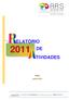 ELATÓRIO 2011 DE TIVIDADES. FARO Junho 2012