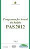 Programação Anual de Saúde PAS 2012