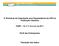 4º Workshop de Capacitação para Pesquisadores da USP em Publicação Científica. FMRP 16 e 17 de maio de Perfil dos Participantes