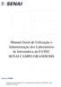 Manual Geral de Utilização e Administração dos Laboratórios de Informática da FATEC SENAI CAMPO GRANDE/MS