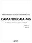 Prefeitura Municipal de Camanducaia do Estado de Minas Gerais CAMANDUCAIA-MG. Professor de Educação Especial. Edital 001/2017