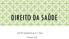 DIREITO DA SAÚDE. Prof.ª Dr.ª Teodolina B. da S. C. Vitório. 2º Semestre 2018