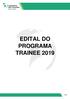 EDITAL DO PROGRAMA TRAINEE 2019