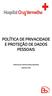 POLÍTICA DE PRIVACIDADE E PROTEÇÃO DE DADOS PESSOAIS. Elaborado por: Gabinete Dados e Qualidade