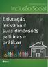 Educação inclusiva e suas dimensões políticas e práticas