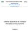 Critérios Específicos de Avaliação Disciplinas do departamento