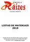 LISTAS DE MATERIAIS 2019