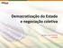 Democratização do Estado e negociação coletiva. Senador José Pimentel 4/4/2014