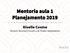 Mentoria aula 1 Planejamento 2019 Giselle Cosme