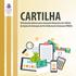 CARTILHA. Orientações básicas para execução financeira dos Editais de Ações de Extensão da Pró-Reitoria de Extensão (PROEX)
