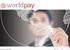 E quem é a Worldpay. Worldpay All rights reserved.