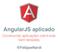 AngularJS aplicado. Construindo aplicações client-side bem