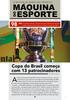 Copa do Brasil começa com 13 patrocinadores
