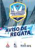 ORC, IRC, BRA - RGS, C-30, HPE 30, HPE 25, Clássicos e Bico de Proa. Campeonato Brasileiro da Classe C30 2ª. Etapa