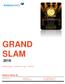 GRAND SLAM Gaelco Darts SL. Datas de jogo Formato de Jogo - Prémios. Tel C/ Escipión, Barcelona